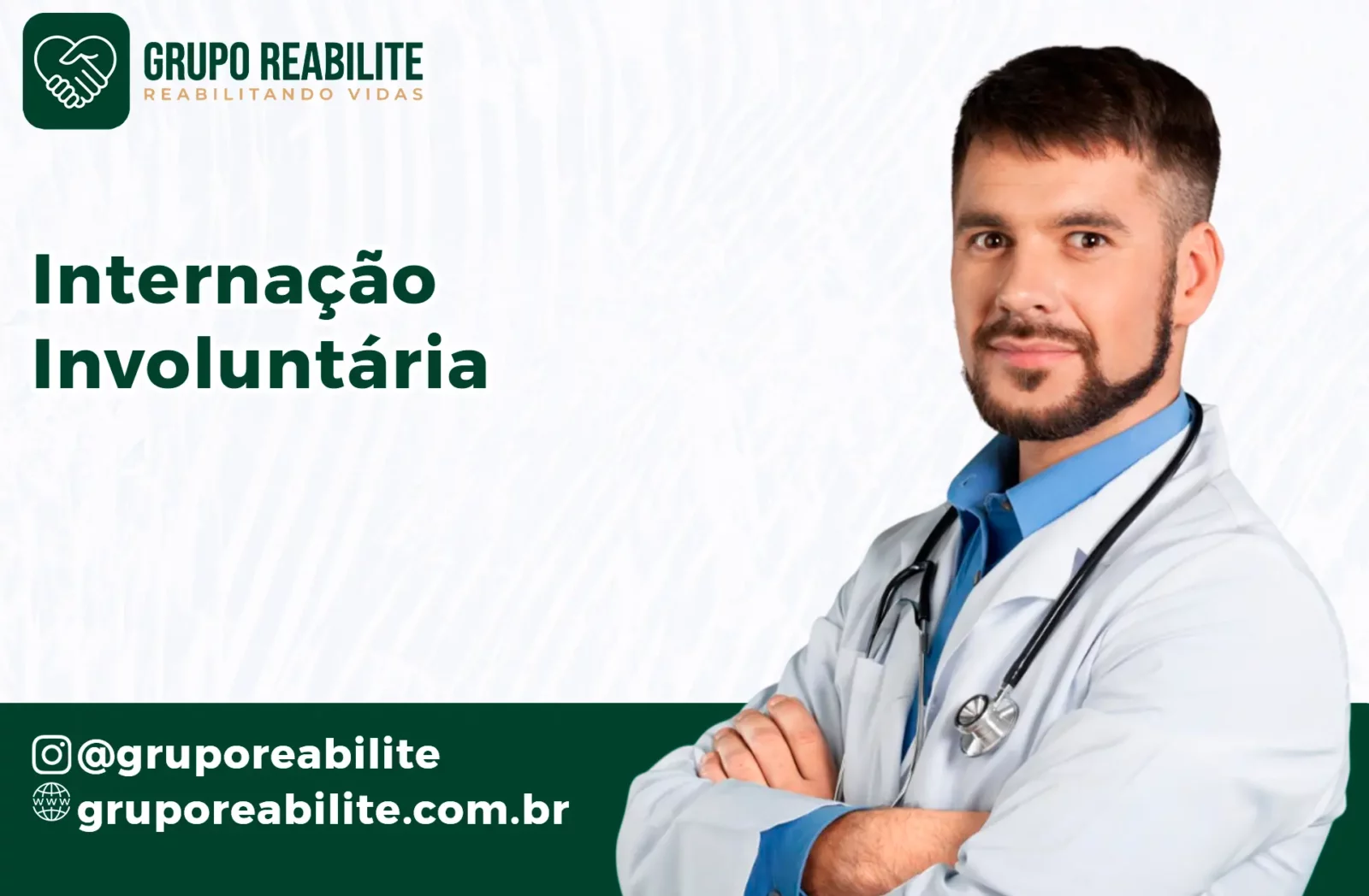 Internação Involuntária: Guia Completo Sobre a Lei e Como Solicitar | Grupo Reabilite