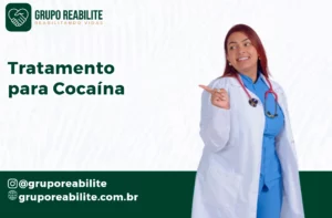 Tratamento para Cocaína: Clínicas de Reabilitação e Ajuda para Dependentes | Grupo Reabilite