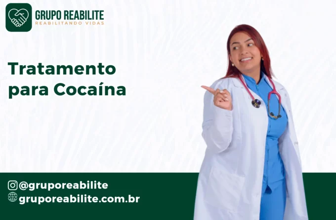 Tratamento para Cocaína: Clínicas de Reabilitação e Ajuda para Dependentes | Grupo Reabilite