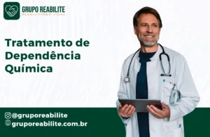 Tratamento de Dependência Química: Como Funciona e Onde Encontrar Ajuda | Grupo Reabilite