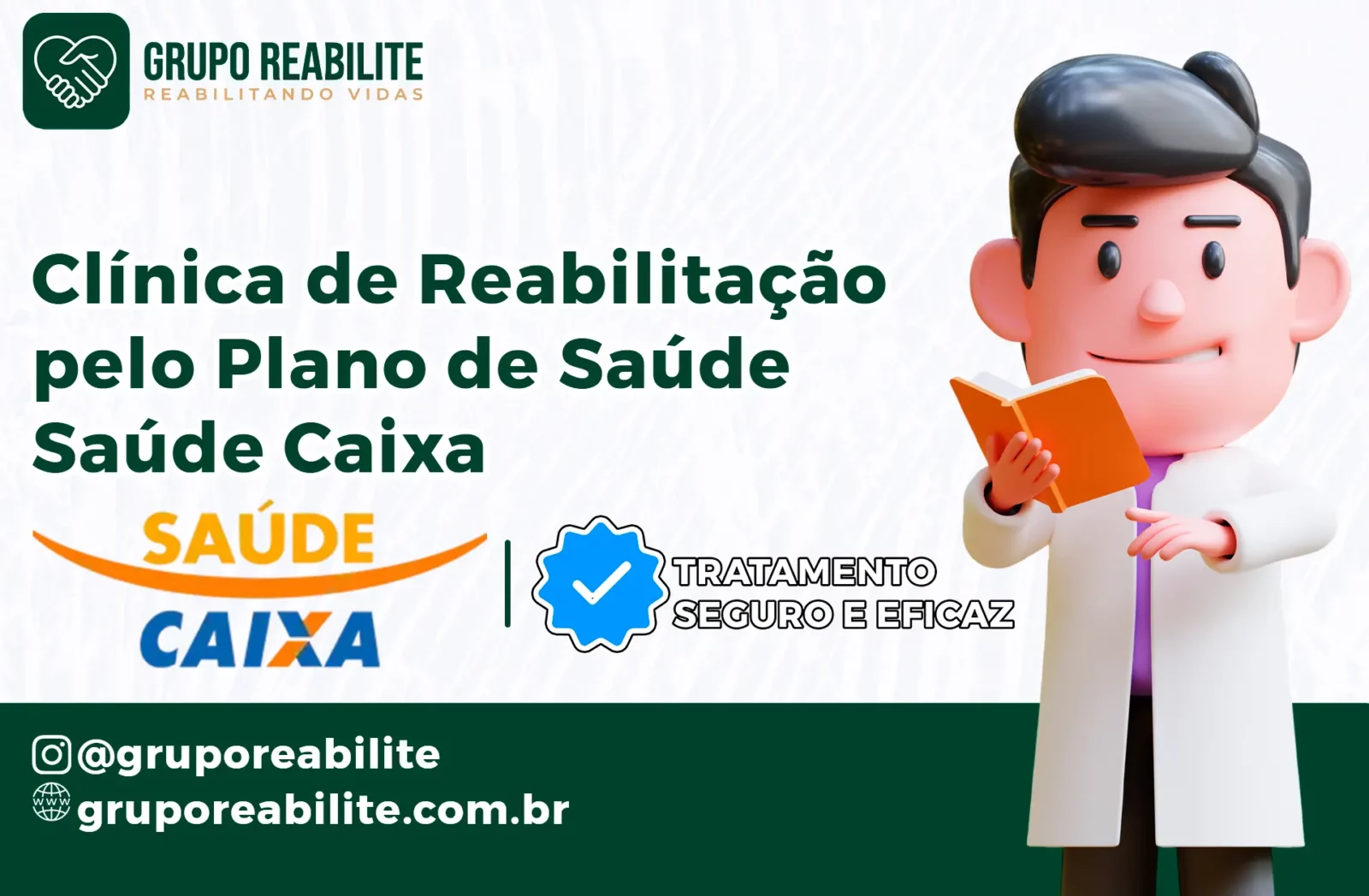 Clínica de Reabilitação pelo Saúde Caixa | Grupo Reabilite