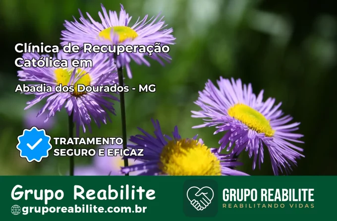 Clínica de Recuperação Católica em Abadia dos Dourados | Internação 24h