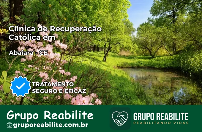 Clínica de Recuperação Católica em Abaiara | Internação 24h
