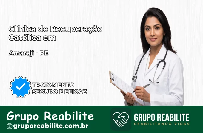 Clínica de Recuperação Católica em Amaraji | Internação 24h