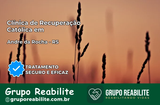 Clínica de Recuperação Católica em André da Rocha | Internação 24h