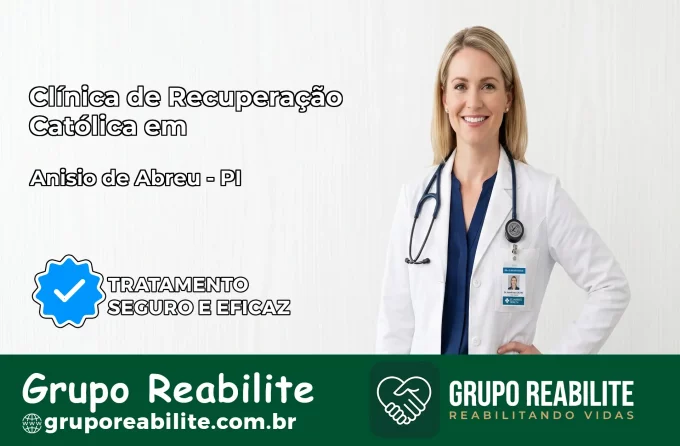 Clínica de Recuperação Católica em Anísio de Abreu | Internação 24h