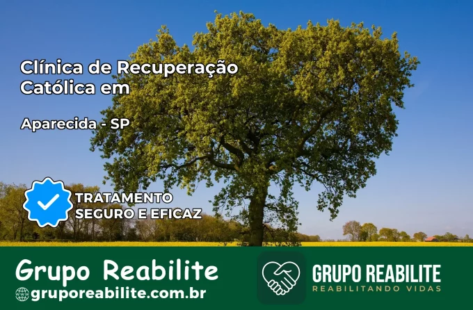 Clínica de Recuperação Católica em Aparecida | Internação 24h
