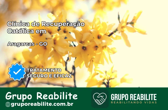 Clínica de Recuperação Católica em Aragarças | Internação 24h