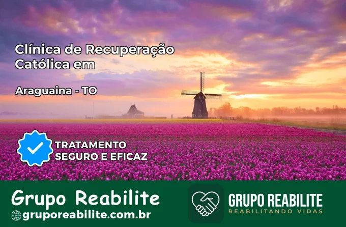 Clínica de Recuperação Católica em Araguaína | Internação 24h
