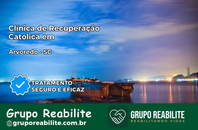 Clínica de Recuperação Católica em Arvoredo | Internação 24h