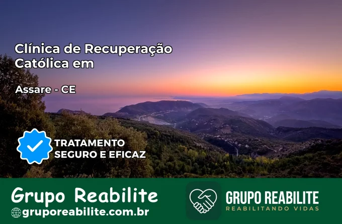 Clínica de Recuperação Católica em Assaré | Internação 24h