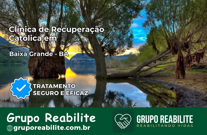 Clínica de Recuperação Católica em Baixa Grande | Internação 24h