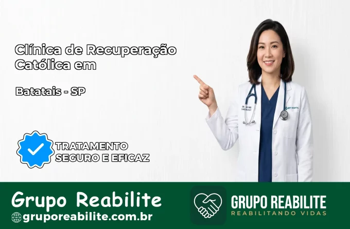 Clínica de Recuperação Católica em Batatais | Internação 24h