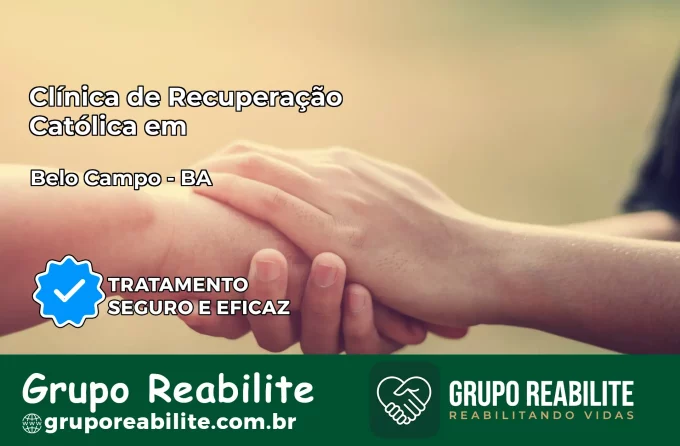 Clínica de Recuperação Católica em Belo Campo | Internação 24h