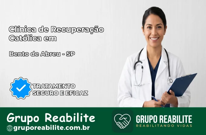 Clínica de Recuperação Católica em Bento de Abreu | Internação 24h