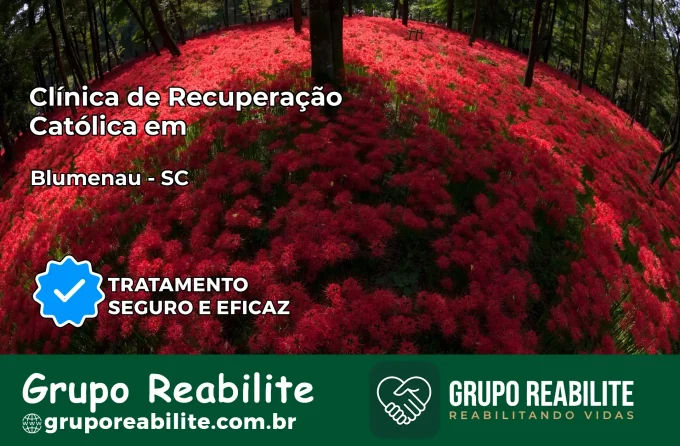 Clínica de Recuperação Católica em Blumenau | Internação 24h