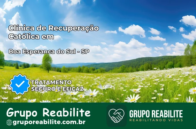Clínica de Recuperação Católica em Boa Esperança do Sul | Internação 24h
