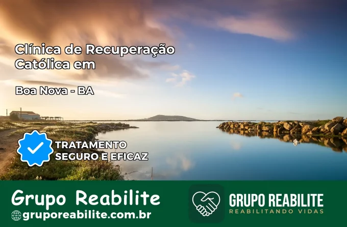 Clínica de Recuperação Católica em Boa Nova | Internação 24h