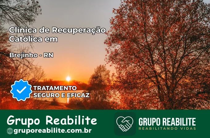 Clínica de Recuperação Católica em Brejinho | Internação 24h