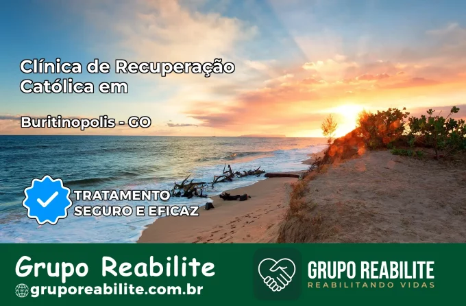 Clínica de Recuperação Católica em Buritinópolis | Internação 24h