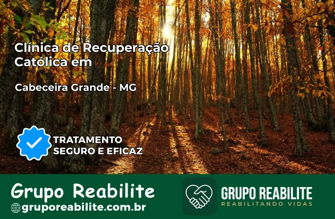 Clínica de Recuperação Católica em Cabeceira Grande | Internação 24h
