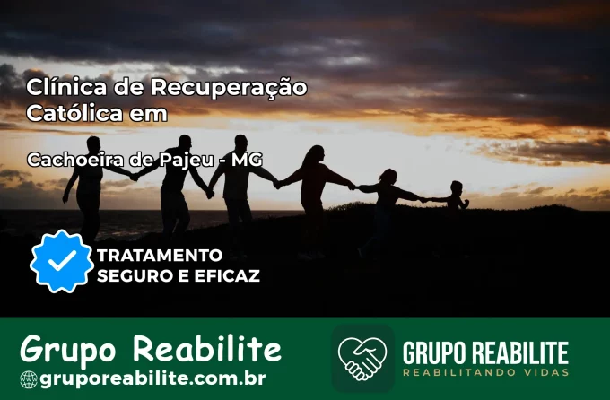 Clínica de Recuperação Católica em Cachoeira de Pajeú | Internação 24h