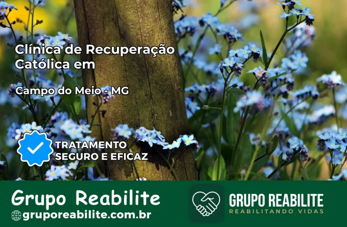 Clínica de Recuperação Católica em Campo do Meio | Internação 24h