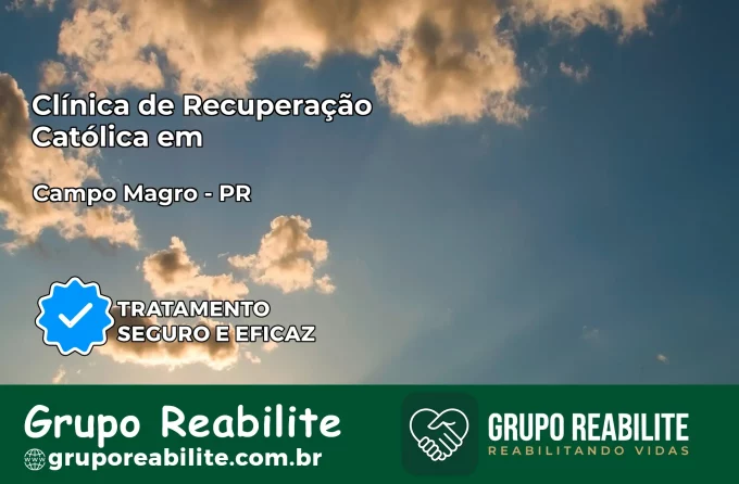Clínica de Recuperação Católica em Campo Magro | Internação 24h