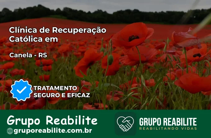 Clínica de Recuperação Católica em Canela | Internação 24h