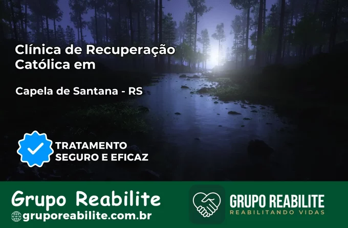 Clínica de Recuperação Católica em Capela de Santana | Internação 24h