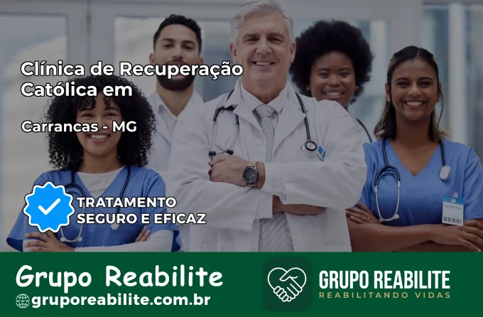 Clínica de Recuperação Católica em Carrancas | Internação 24h