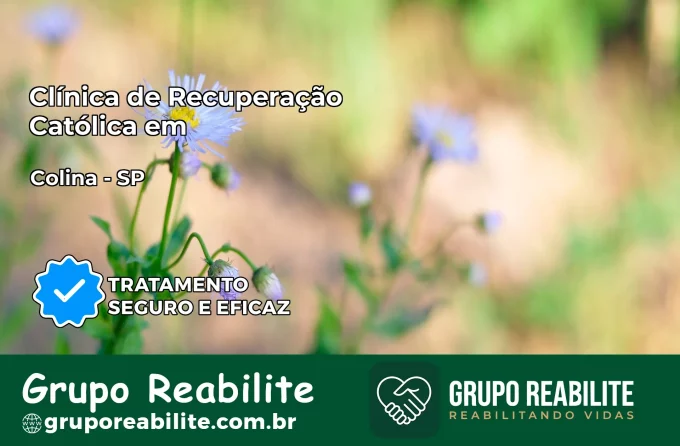 Clínica de Recuperação Católica em Colina | Internação 24h