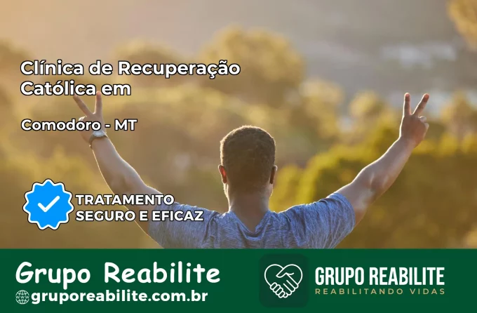 Clínica de Recuperação Católica em Comodoro | Internação 24h