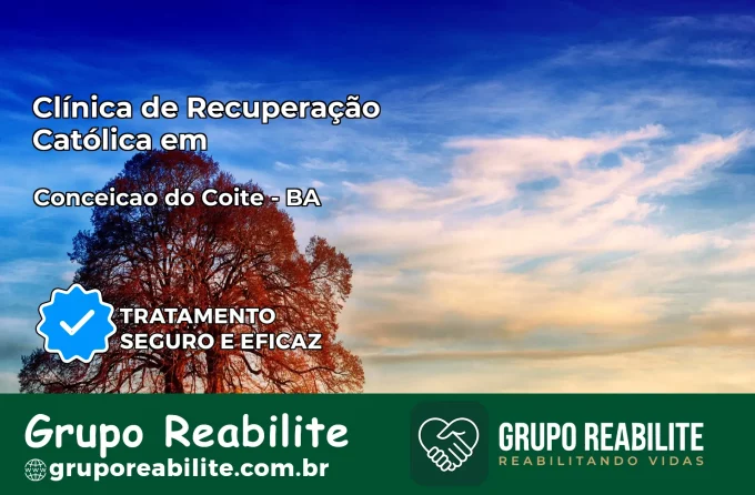 Clínica de Recuperação Católica em Conceição do Coité | Internação 24h
