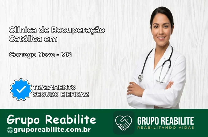 Clínica de Recuperação Católica em Córrego Novo | Internação 24h