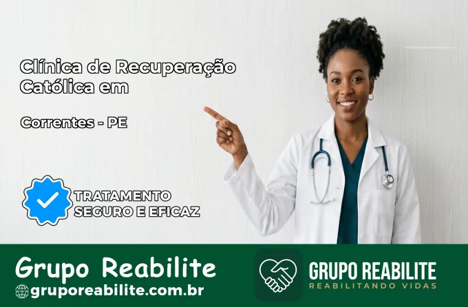 Clínica de Recuperação Católica em Correntes | Internação 24h