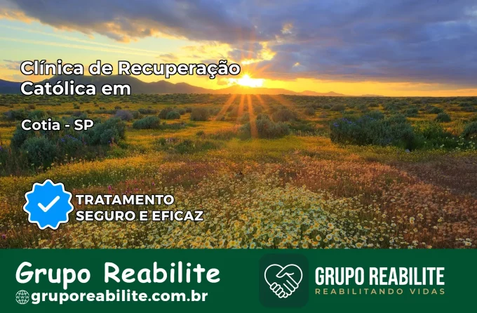 Clínica de Recuperação Católica em Cotia | Internação 24h