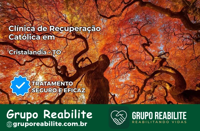 Clínica de Recuperação Católica em Cristalândia | Internação 24h