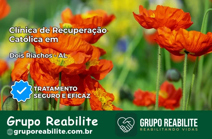 Clínica de Recuperação Católica em Dois Riachos | Internação 24h