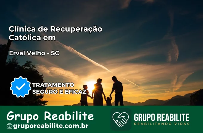 Clínica de Recuperação Católica em Erval Velho | Internação 24h