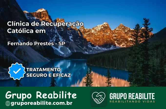 Clínica de Recuperação Católica em Fernando Prestes | Internação 24h