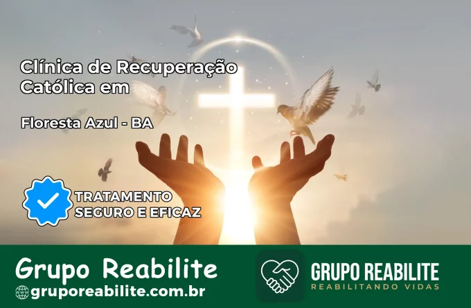 Clínica de Recuperação Católica em Floresta Azul | Internação 24h