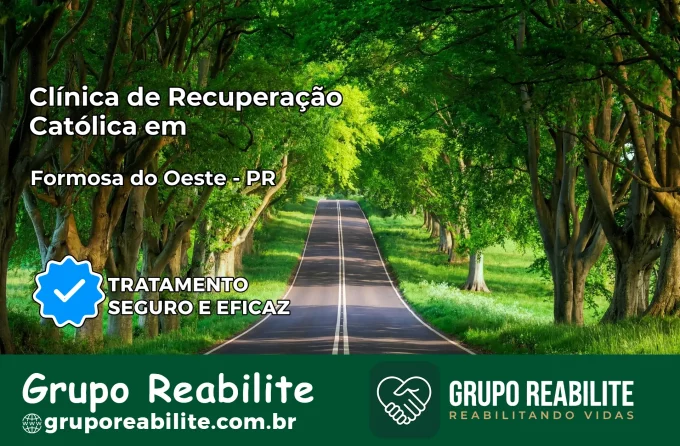 Clínica de Recuperação Católica em Formosa do Oeste | Internação 24h