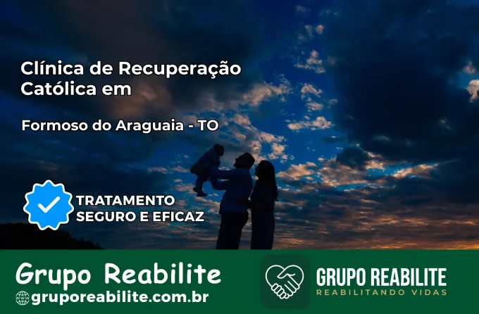 Clínica de Recuperação Católica em Formoso do Araguaia | Internação 24h