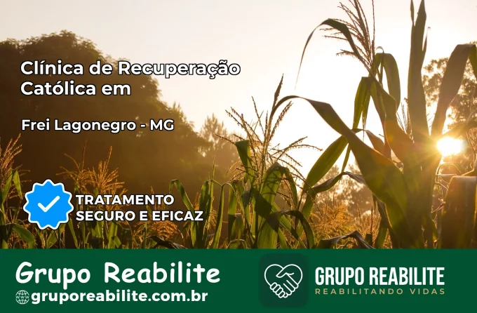Clínica de Recuperação Católica em Frei Lagonegro | Internação 24h