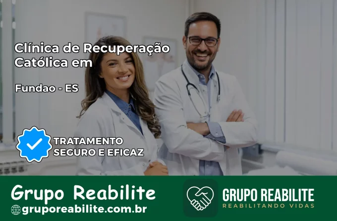 Clínica de Recuperação Católica em Fundão | Internação 24h