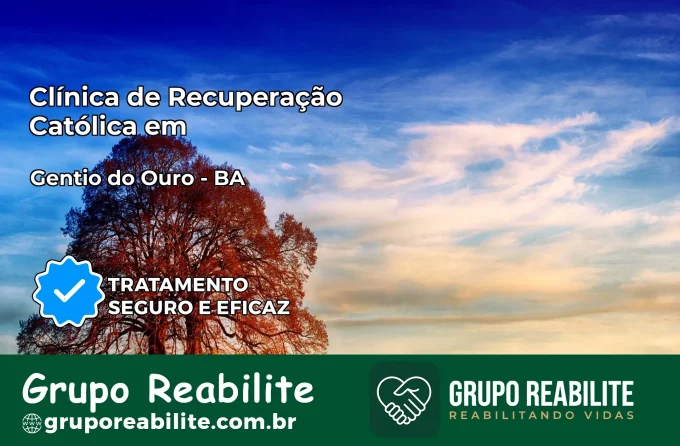 Clínica de Recuperação Católica em Gentio do Ouro | Internação 24h