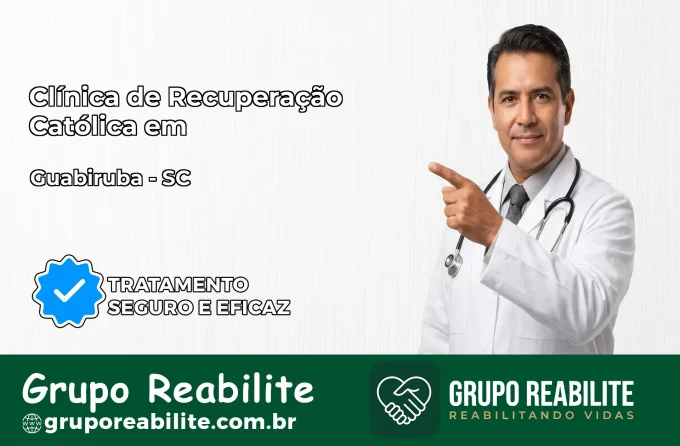 Clínica de Recuperação Católica em Guabiruba | Internação 24h