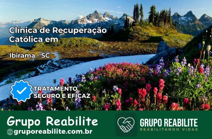 Clínica de Recuperação Católica em Ibirama | Internação 24h
