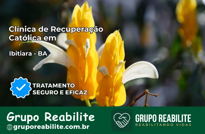Clínica de Recuperação Católica em Ibitiara | Internação 24h